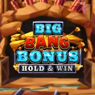 Big Bang Bonus: Hold & Win