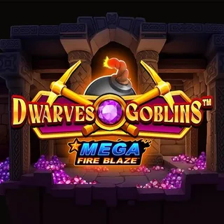 Mega Fire Blaze Dwarves And Goblins